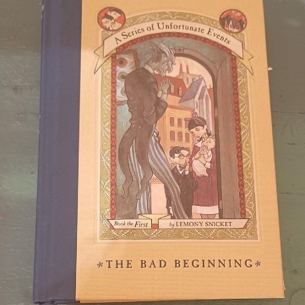 A Series of Unfortunate Events: The Bad Beginning Book 1st Edition By Lemony S.